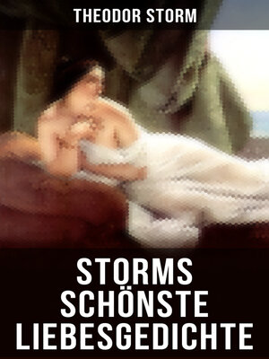 cover image of Storms schönste Liebesgedichte